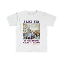 Load image into Gallery viewer, I Like Tea In the Harbor T-Shirt! USA!