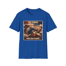 Load image into Gallery viewer, No Kings For 250 Years