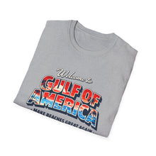 Load image into Gallery viewer, Welcome to Gulf of America! T-Shirt