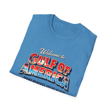 Load image into Gallery viewer, Welcome to Gulf of America! T-Shirt