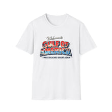 Load image into Gallery viewer, Welcome to Gulf of America! T-Shirt
