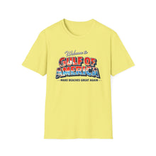 Load image into Gallery viewer, Welcome to Gulf of America! T-Shirt