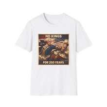 Load image into Gallery viewer, No Kings For 250 Years