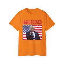 Load image into Gallery viewer, Unburdened T-Shirt! Comes in Many Colors and Sizes