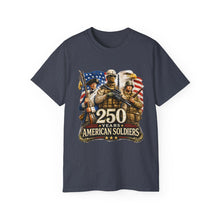 Load image into Gallery viewer, American Soldiers - 250 Years - Commemorative T-Shirt