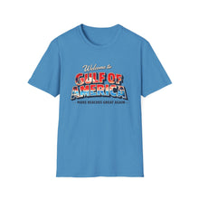 Load image into Gallery viewer, Welcome to Gulf of America! T-Shirt