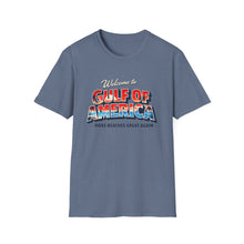 Load image into Gallery viewer, Welcome to Gulf of America! T-Shirt