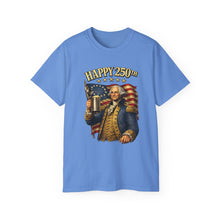 Load image into Gallery viewer, Happy 250th Birthday America!  George Washington
