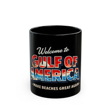 Load image into Gallery viewer, Gulf of America- Coffee Mug -- 2 Sizes
