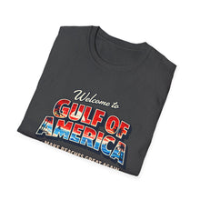 Load image into Gallery viewer, Welcome to Gulf of America! T-Shirt (Lighter Design)

