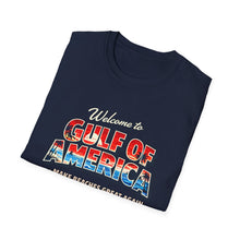 Load image into Gallery viewer, Welcome to Gulf of America! T-Shirt (Lighter Design)
