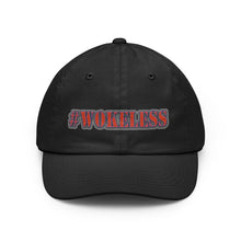 Load image into Gallery viewer, #WOKELESS Embroidered Dad Cap
