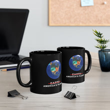 Load image into Gallery viewer, Earth--- America's Planet- Coffee Mug -- 2 Sizes
