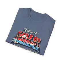 Load image into Gallery viewer, Welcome to Gulf of America! T-Shirt (Lighter Design)

