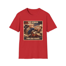 Load image into Gallery viewer, No Kings For 250 Years
