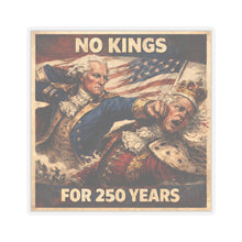 Load image into Gallery viewer, No Kings for 250 Years sticker
