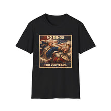 Load image into Gallery viewer, No Kings For 250 Years
