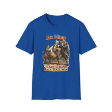 Load image into Gallery viewer, Spirit of '76 Time to Get the Band Back Together
