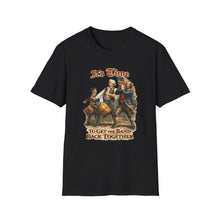 Load image into Gallery viewer, Spirit of '76 Time to Get the Band Back Together
