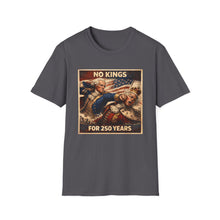 Load image into Gallery viewer, No Kings For 250 Years
