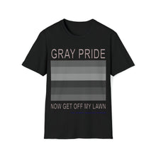 Load image into Gallery viewer, Gray Pride!  Now Get Off My Lawn
