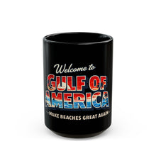 Load image into Gallery viewer, Gulf of America- Coffee Mug -- 2 Sizes
