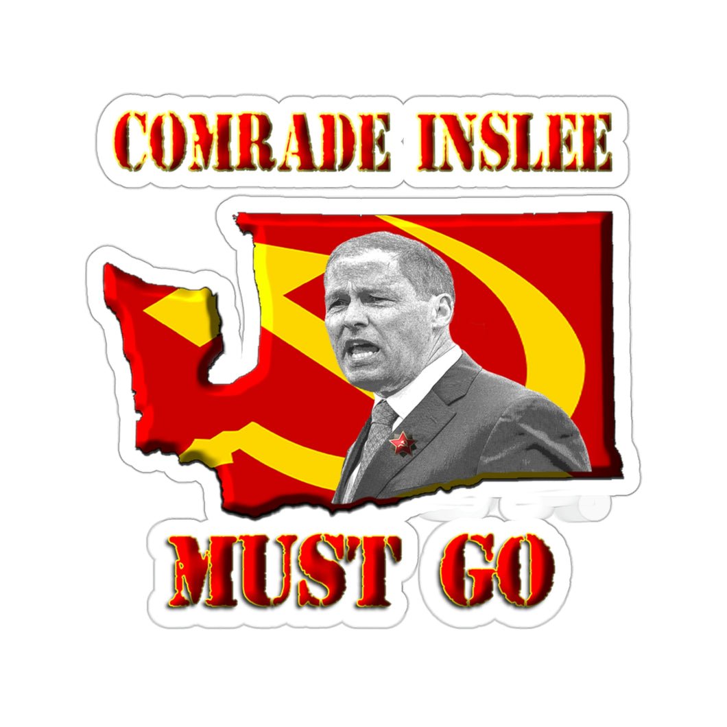 Comrade Governor Jay Inslee